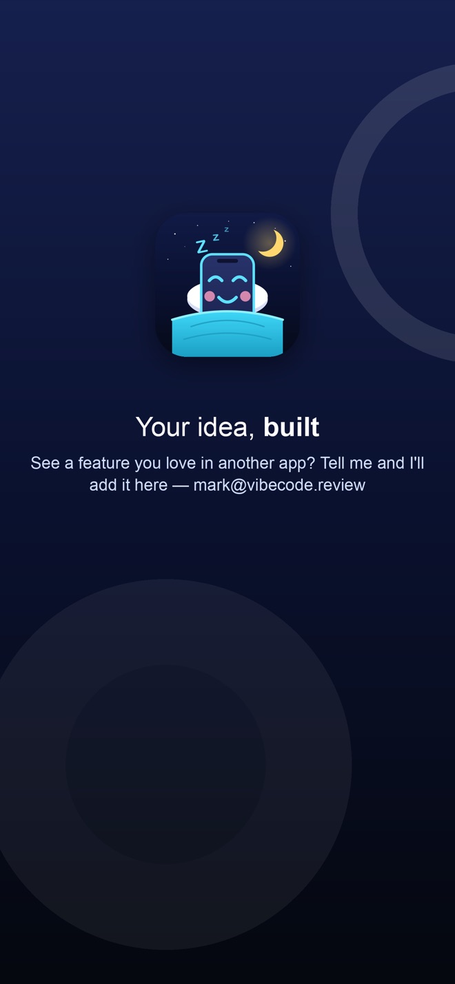 Your idea, built — request a feature and it gets added